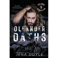 Oleander Oaths - Paperback