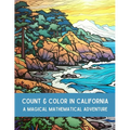 Count and Color in California: A Magical Mathematical Adventure - Paperback