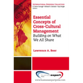 Essential Concepts of Cross-Cultural Management: Building on What We All Share - Paperback