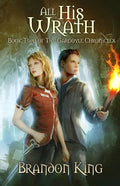 All His Wrath: Book Two of The Gargoyle Chronicles - Paperback