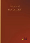 The Freedom of Life - Paperback