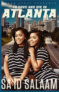 To Love and Die in Atlanta: Vol 4 - Paperback