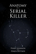 Anatomy of a Serial Killer - Paperback