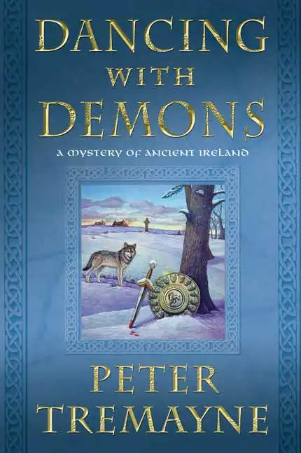Dancing with Demons: A Mystery of Ancient Ireland - Paperback