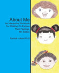 About Me: An Interactive Workbook for Children To Explore Their Feelings - Paperback