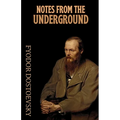 Notes from the Underground-Paperback - Paperback