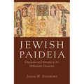 Jewish Paideia: Education and Identity in the Hellenistic Diaspora - Hardcover