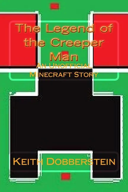 The Legend of the Creeper Man - Paperback