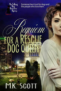 Requiem for a Rescue Dog Queen - Paperback