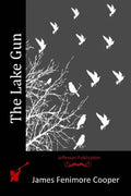 The Lake Gun - Paperback