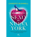 Todavia Hay Sexo En Nueva York - Paperback