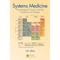 Systems Medicine: Physiological Circuits and the Dynamics of Disease - Paperback