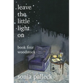 Leave the Little Light On, Book Four: Woodstock - Paperback