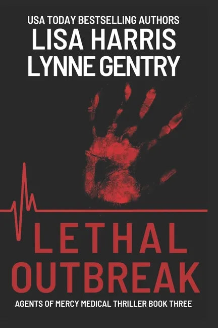 Lethal Outbreak: A Medical Thriller - Paperback