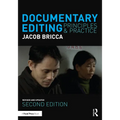 Documentary Editing: Principles & Practice - Paperback