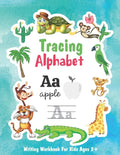 Tracing Alphabet writing Workbook for Kids Ages 3+: Tracing Letters Writing Workbook for Pre School, Kindergarten and Kids ages 3-5. Preschool Writing - Paperback