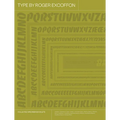 Type by Roger Excoffon: Collected Specimen Booklets - Hardcover