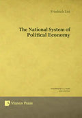 The National System of Political Economy - Hardcover