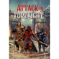 Attack on Foresight: Book II of The Knights' Trials - Hardcover