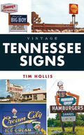 Vintage Tennessee Signs - Hardcover