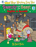 Beauty and the Beast: English to Spanish, Level 3 - Paperback