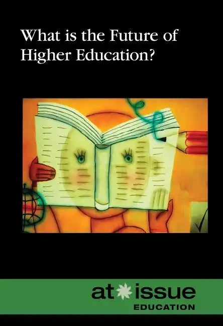 What Is the Future of Higher Education? - Paperback