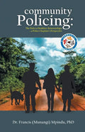 Community Policing: The Path to Healthier Relationships - a Police Chaplain's Perspective - Paperback