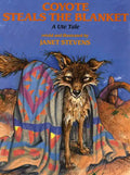 Coyote Steals the Blanket - Paperback