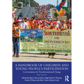 A Handbook of Children and Young People's Participation: Conversations for Transformational Change - Paperback
