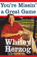 You're Missin' a Great Game: From Casey to Ozzie, the Magic of Baseball and How to Get It Back - Paperback