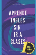 Aprende inglés sin ir a clases - Paperback
