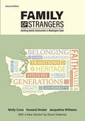 Family of Strangers: Building Jewish Communities in Washington State - Paperback