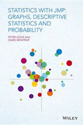 Statistics with Jmp: Graphs, Descriptive Statistics and Probability - Hardcover