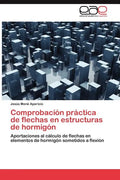 Comprobación práctica de flechas en estructuras de hormigón - Paperback