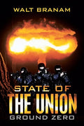 State of the Union: Ground Zero - Paperback