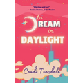 To Dream In Daylight - Paperback
