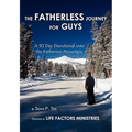 The Fatherless Journey For Guys - Paperback