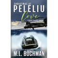 Christmas at Peleliu Cove: a holiday romantic suspense - Paperback