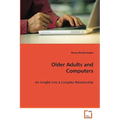 Older Adults and Computers - Paperback