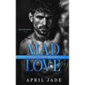 Mad Love: MM Mafia Daddy Romance - Paperback