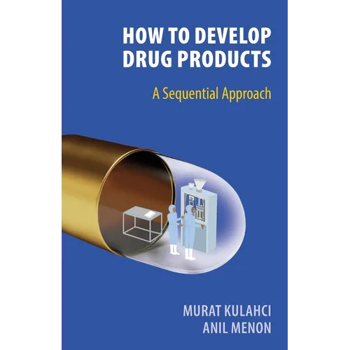 How To Develop Drug Products - Paperback
