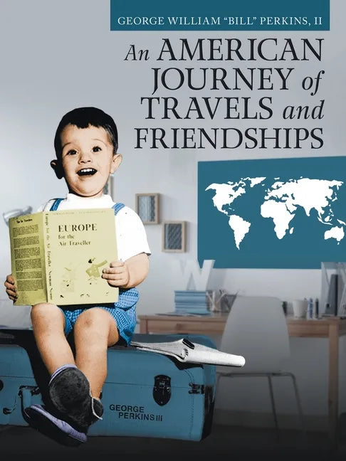 An American Journey of Travels and Friendships - Paperback