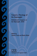 Toward a Theology of the Septuagint: Stellenbosch Congress on the Septuagint, 2018 - Paperback