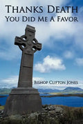 Thanks Death You Did Me a Favor - Paperback
