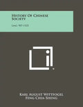 History Of Chinese Society: Liao, 907-1125 - Paperback