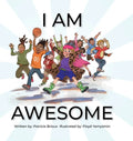 I Am Awesome - Hardcover