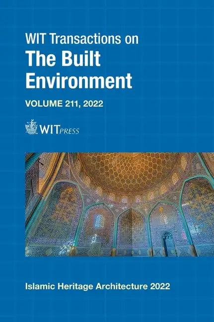 Islamic Heritage Architecture IV - Hardcover