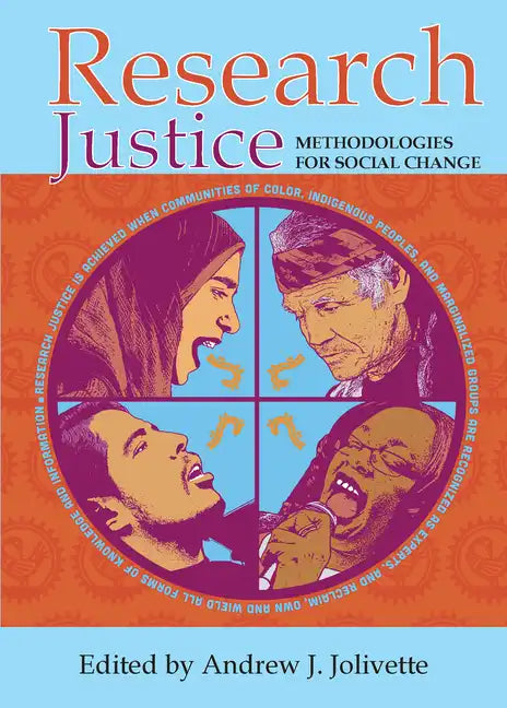 Research Justice: Methodologies for Social Change - Paperback