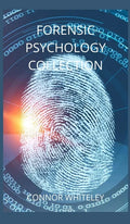 Forensic Psychology Collection - Hardcover