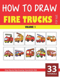How to Draw Fire Trucks for Kids - Volume 1 - Paperback